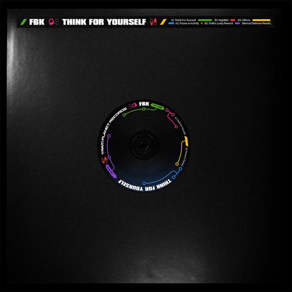 FBK (incl. Marcel Dettmann remix) - Think For Yourself EP [stickered sleeve]