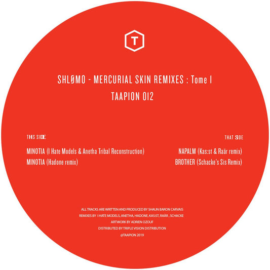 ShlØmo remix I Hate Models & Anetha / Hadone / KAS:ST & Raar / Schacke - Mercurial Skin remixes Tome 1 [Repress]