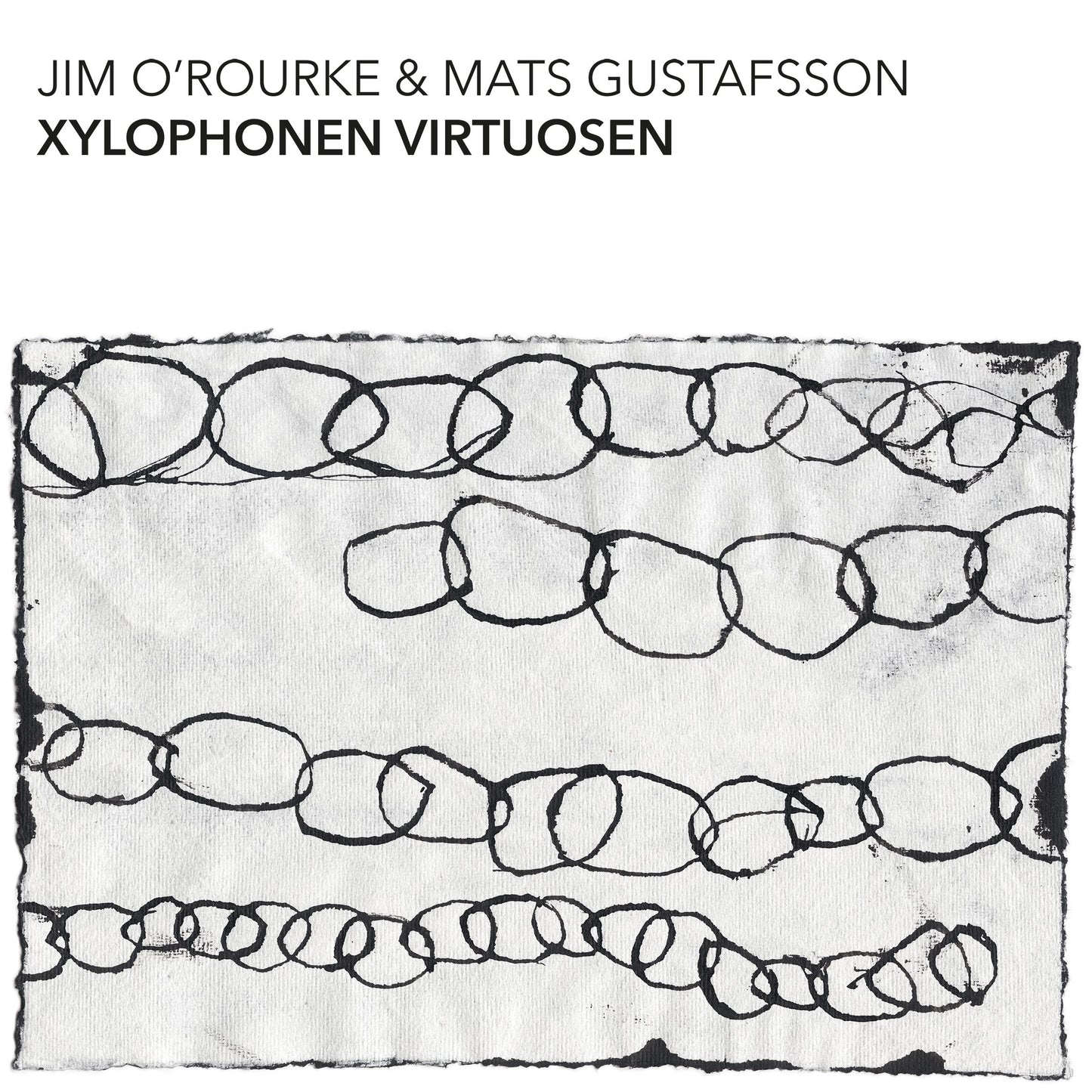 Jim O'Rourke & Mats Gustafsson - Xylophonen Virtuosen [2LP+DL]