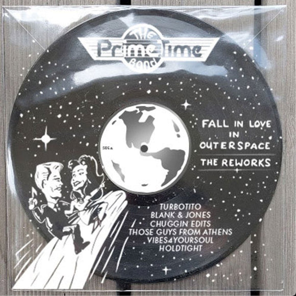 Prime Time Band - Fall In Love In Outer Space / Reworks