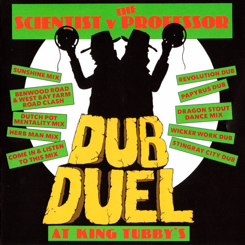 Scientist v The Professor - Duel Dub at King Tubby's
