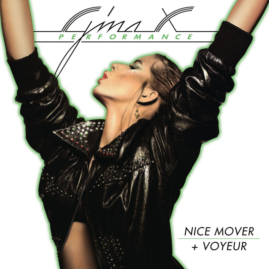 GINA X PERFORMANCE - NICE MOVER + VOYEUR [2CD]