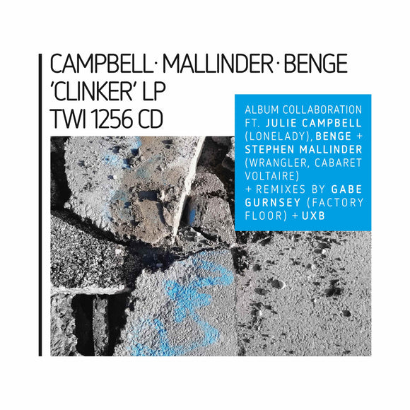 CAMPBELL/MALLINDER/BENGE - CLINKER