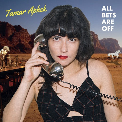 Tamar Aphek - All Bets Are Off [LP]