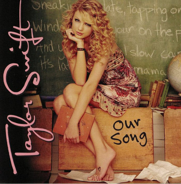 Taylor SWIFT - Our Song