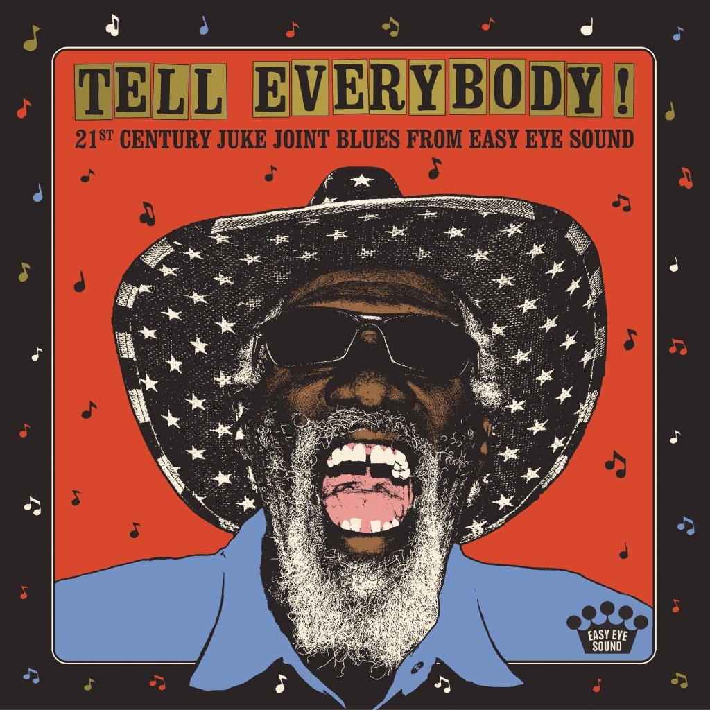 Various Artists - Tell Everybody! (21st Century Juke Joint Blues From Easy Eye Sound) [Coloured LP]