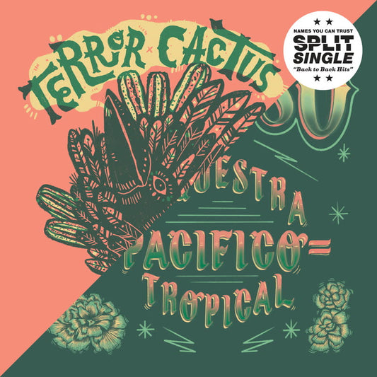 Terror/Cactus & Orquestra Pacifico Tropical - Split Single No 1
