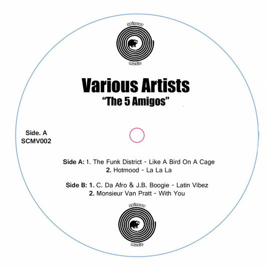 The FUNK DISTRICT / HOTMOOD / C DA AFRO / JB BOOGIE / MONSIEUR VAN PRATT - The 5 Amigos