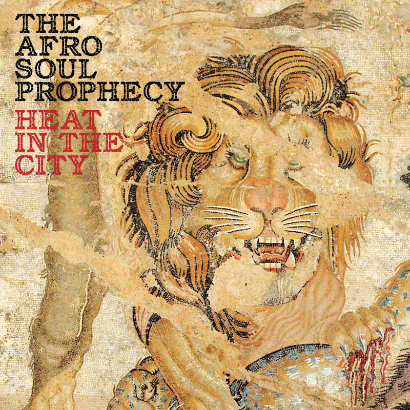 The Afro Soul Prophecy Heat In The City [CD Album]