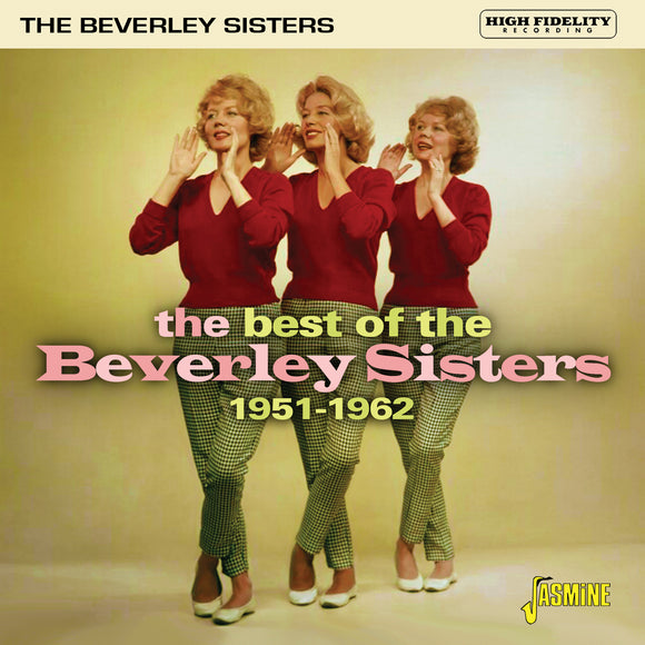 The Beverley Sisters - The Best of The Beverley Sisters 1951-1962