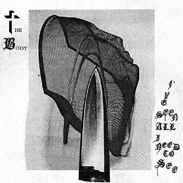 The Body - I've Seen All I Need To See [Coloured Vinyl]