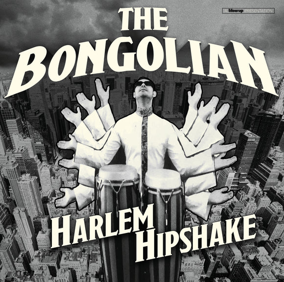 The Bongolian - Harlem Hipshake [CD]