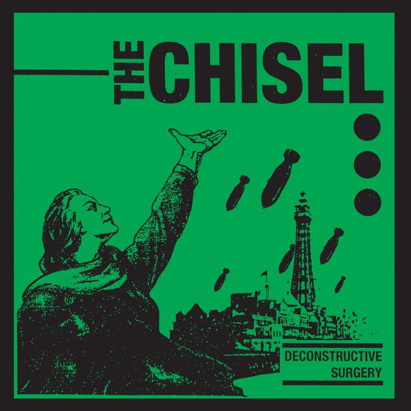 The Chisel – Deconstructive Surgery