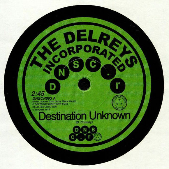 The DELREYS INCORPORATED / OSCAR WRIGHT - Destination Unknown
