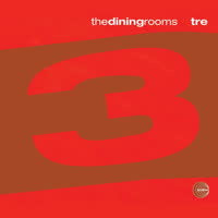 The Dining Rooms - Tre