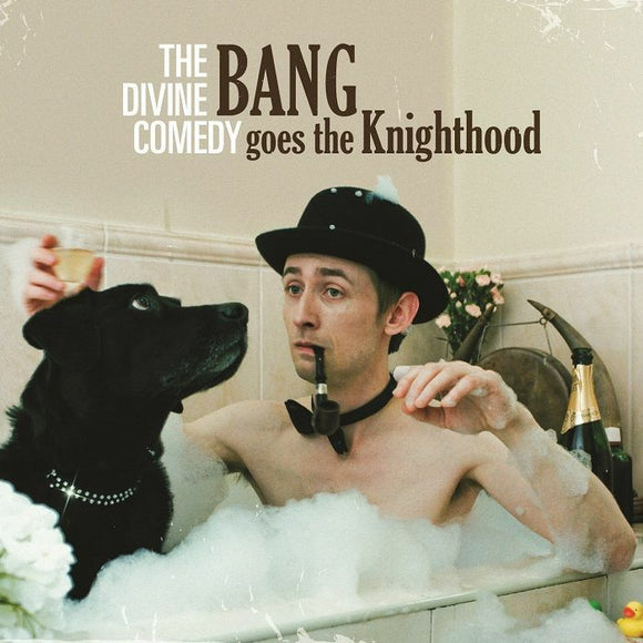 The Divine Comedy - Bang Goes The Knighthood [LP]