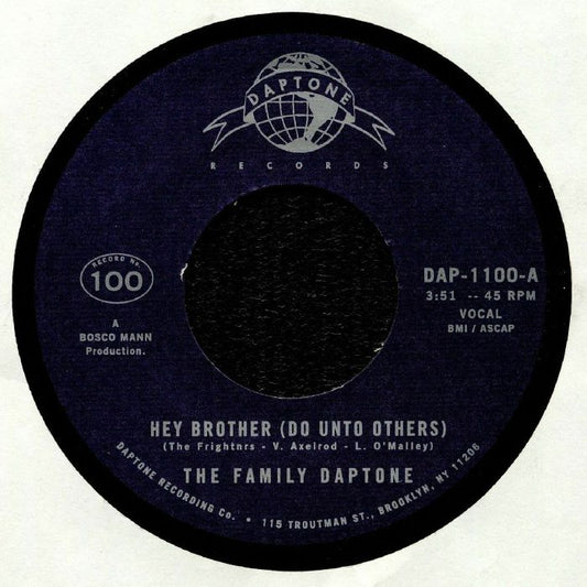 The FAMILY DAPTONE / THE 100 KNIGHTS ORCHESTRA - Hey Brother (Do Unto Others)