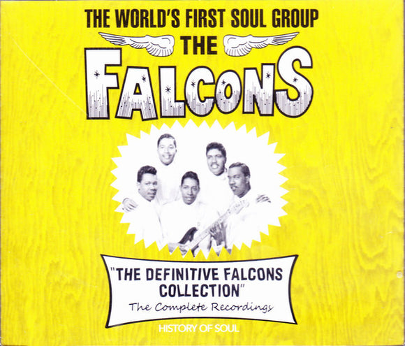 The Falcons - The Definitive Falcons Collection (The Complete Recordings)