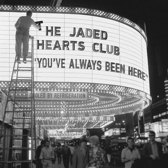 The Jaded Hearts Club - You've Always Been Here [CD]