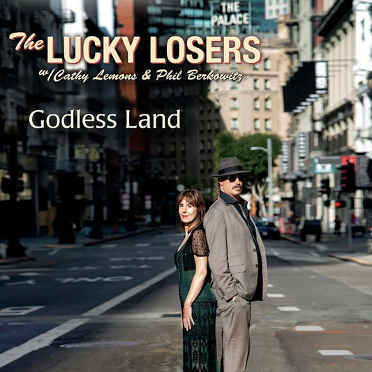 The Luck Losers - Godless Land