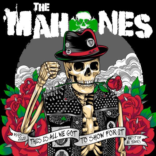 The Mahones - 30 Years And This Is All We Got To Show For It [CD]