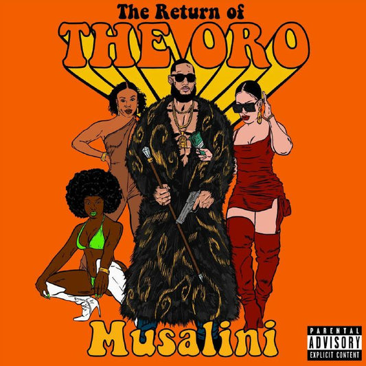 The Musalini - The Return Of The Oro