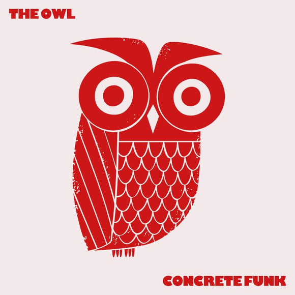 The OWL - Concrete Funk