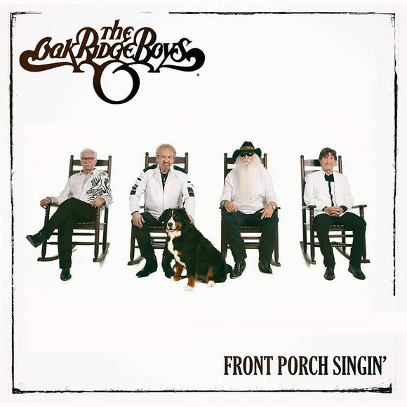 The Oak Ridge Boys - Front Porch Singin’ [CD]