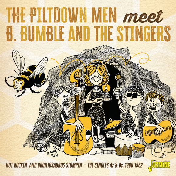 The Piltdown Men & B Bumble and the Stingers - Nut Rockin' and Brontosaurus Stompin' - The Singles As & Bs 1960-1962