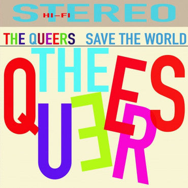 The Queers - Save The World [CD]