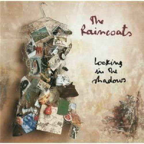 The Raincoats Looking In The Shadows