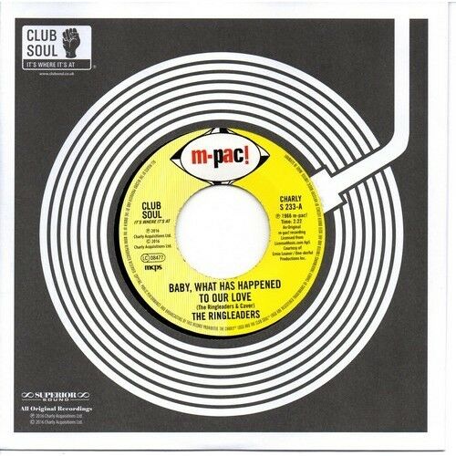 THE RINGLEADERS - BABY WHAT HAS HAPPENED TO OUR LOVE (7")