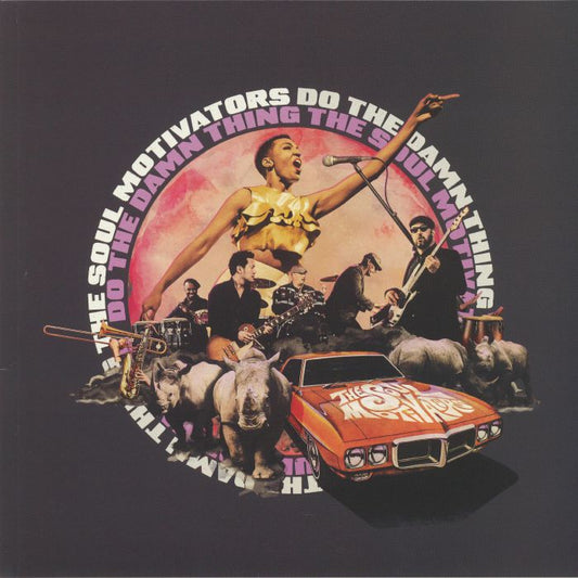 The SOUL MOTIVATORS - Do The Damn Thing