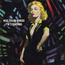 The Wedding Present & Friends - Not From Where I'm Standing [CD]