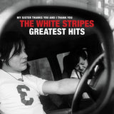 The White Stripes - The White Stripes Greatest Hits [CD]