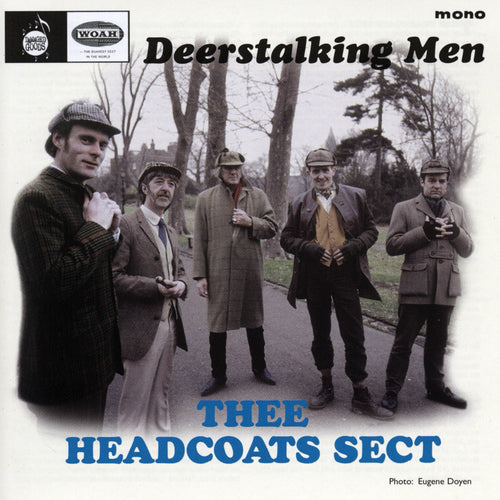 Thee Headcoats Sect - Deerstalking Men [Re-issue]