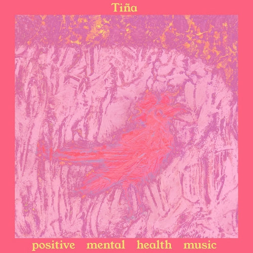 Tina - Positive Mental Health Music [CD]
