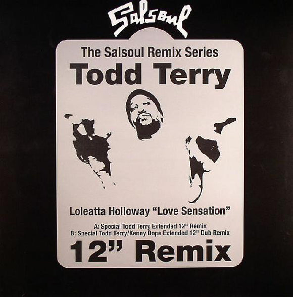 Todd Terry/Kenny Dope Remixes - Love Sensation