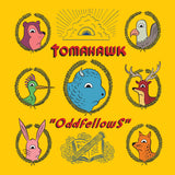 TOMAHAWK - Oddfellows [Black Vinyl]
