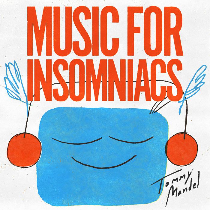 Tommy MANDEL - Music For Insomniacs