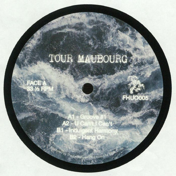 Tour-Maubourg ‎– Indulgent Harmonies