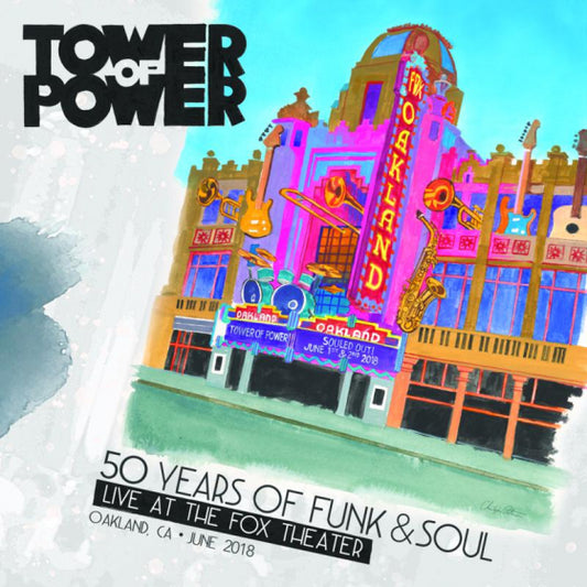 Tower Of Power - 50 Years of Funk & Soul: Live at the Fox Theater - Oakland, CA - June 2018 [C2DV]