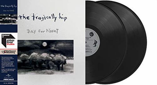 Tragically Hip - Day For Night