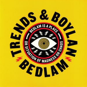 Trends & Boylan - Bedlam