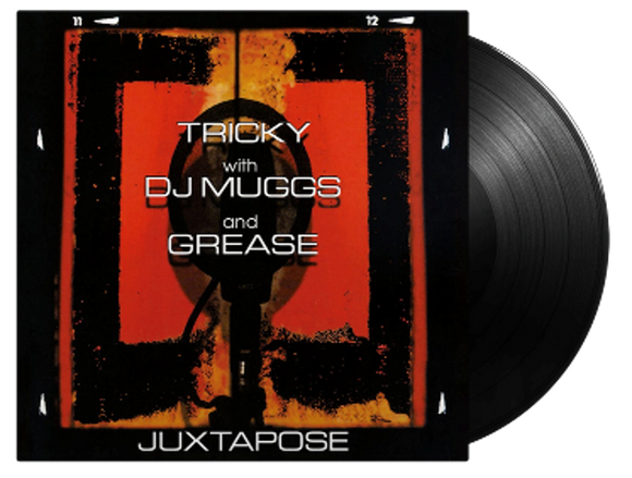 Tricky (with DJ Muggs and Grease) - Juxtapose