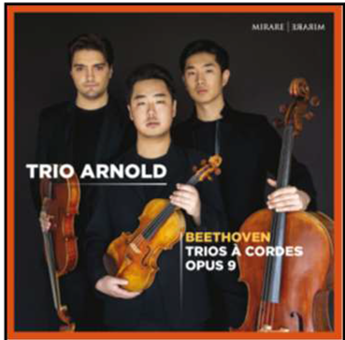 Trio Arnold - Beethoven Triosà cordes opus 9
