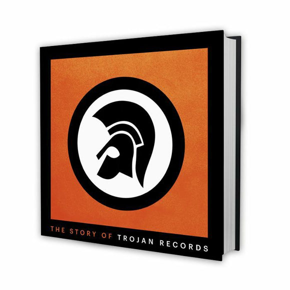 Trojan Records - Story Of Trojan (300pg Book/Hardback/Ltd)