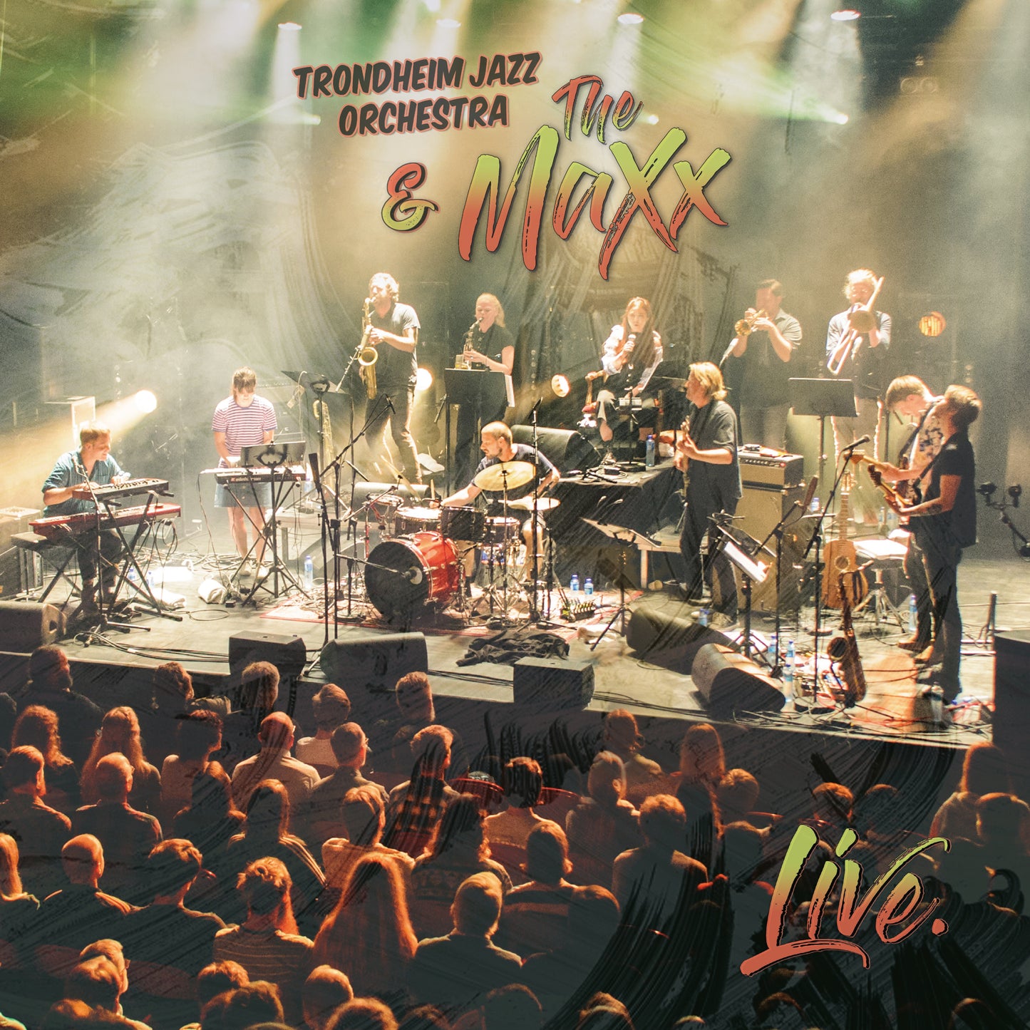 Trondheim Jazz Orchestra & The MaXx - Live