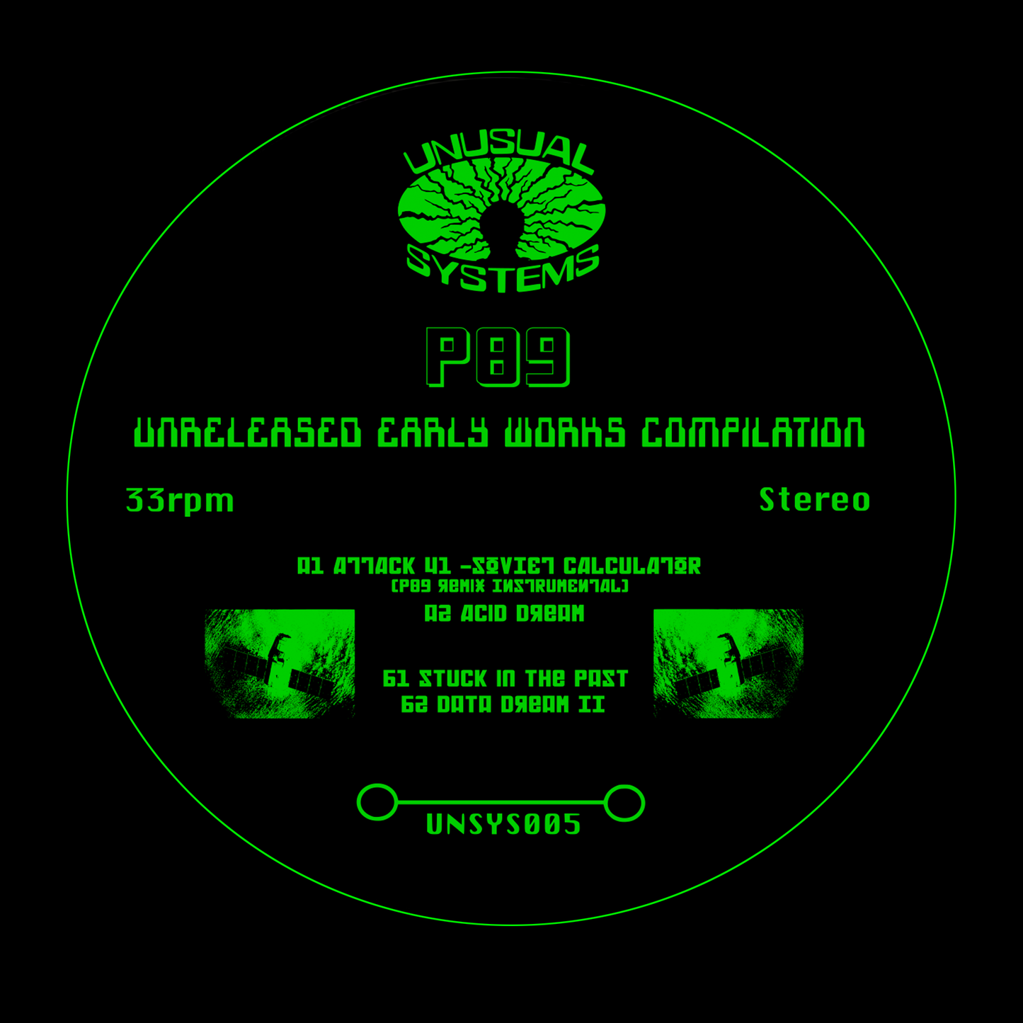 P89 - UNRELEASED EARLY WORKS COMPILATION