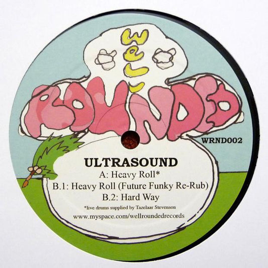 Ultrasound - Heavy Roll
